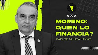 QUIEN FINANCIA A GUILLERMO MORENO  Debate Peronismo [upl. by Cad]