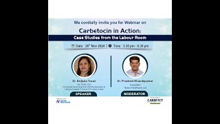 Carbetocin in Action on 26 nov 2024 at 530 pm by Dr Brijbala Tiwari [upl. by Rudy269]