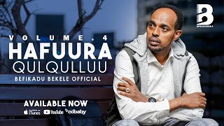 Hafuura Qulqulluu  Pastor Befikadu Bekele Vol 4 Official Lyrics Video [upl. by Llenreb]