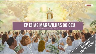 Lição 12 As maravilhas do céu  17 de Junho  Primários Ano D [upl. by Servais]