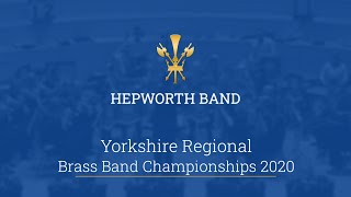 A Tale as Yet Untold  Hepworth Band  Yorkshire Regional Brass Band Championships 2020 [upl. by Aleehs611]