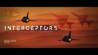 DCS WORLD Interceptors The movie by Hornet Productions [upl. by Ahseele]