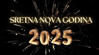 Sretna Nova godina 2025✨💖✨ [upl. by Celesta258]