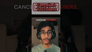 Cancelled YouTubers [upl. by Pelligrini599]