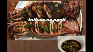 Inihaw na Pusit Easy Recipe [upl. by Hailat]