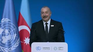 Speech by Ilham Aliyev at Opening session of the World Leaders Climate Action Summit COP29 [upl. by Celestyn942]