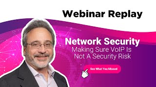 Network Security – Making Sure VoIP Is Not A Security Risk [upl. by Laurent]