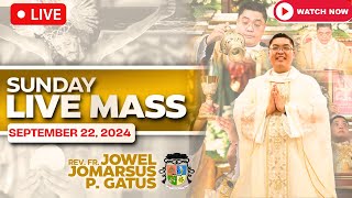 SUNDAY FILIPINO LIVE MASS TODAY II SEPTEMBER 22 2024 II FR JOWEL JOMARSUS GATUS [upl. by Leikeze]