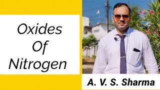 Oxides Of Nitrogen N2ONONO2N2O3N2O4N2O5 [upl. by Ilajna]