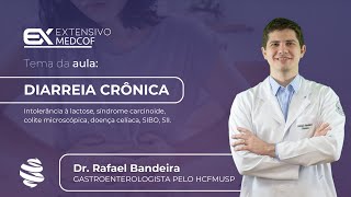 Diarreia Crônica O Que Você Precisa Saber Com Dr Rafael Bandeira [upl. by Sikras180]