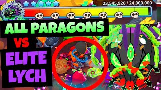 ELITE LYCH Strategy  ALL PARAGONS vs Elite LYCH Bloons TD 6 [upl. by Wyck124]