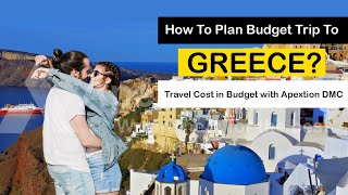 How To Plan Greece Trip In Budget Greece Travel Plan How To Plan Budget Trip To Santorini greece [upl. by Ecnar900]