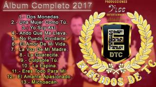 Elegidos DTC 2017Álbum Completo [upl. by Wildermuth182]