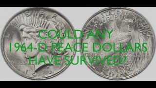 Could any 1964D Peace Dollars have survived [upl. by Aima797]