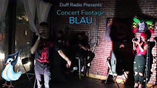 Unreleased Concert Footage Blau [upl. by Luben]