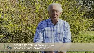 05 BESSER Reiten mit Christoph Hess  Was ist ein unabhängiger Sitz [upl. by Ricard]