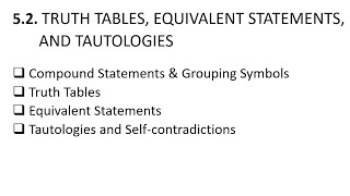 GE 3  Chapter 52 TRUTH TABLES EQUIVALENT STATEMENTS AND TAUTOLOGIES [upl. by Melanie]