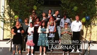 Sofiehemsskolans skolavslutning 2016  lärarnas låt [upl. by Golter]