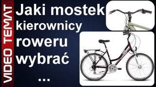 Jaki mostek do kierownicy roweru wybrać  najlepszy [upl. by Tesil]