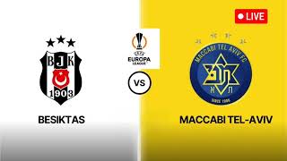 Besiktas VS Maccabi Tel Aviv  Uefa Europa League Match Prediction [upl. by Nayek543]