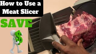 How to Use a Meat Slicer to Save Money [upl. by Hafirahs]