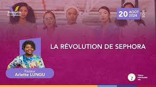 240820 TDV  J2  LA RÉVOLUTION DE SÉPHORA  Pasteur Arlette LUNGU [upl. by Torrin]