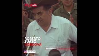 Recordando al Expresidente Liberal Roberto Suazo Córdova ROSUCO en su natalicio [upl. by Brianne]