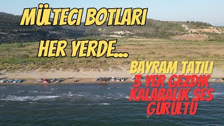 BAYRAM KAÇAMAĞI KARAVAN KAMPI  MÜLTECİ BOTLARI HER YERDE [upl. by Aciraa]