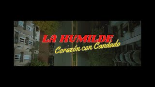 La Humilde  Corazón con candado [upl. by Auhso]