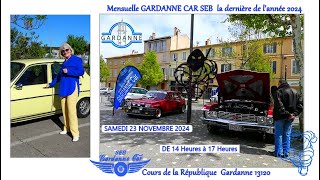 Association Gardanne Cars samedi 23 NOVEMBRE 2024 MAB La Lorgnette [upl. by Gerstein]