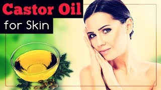 Castor Oil for Skin Benefits and Uses [upl. by Batsheva]