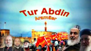 Suryoyo Music Aramäer  Turabdin [upl. by Samaria]