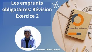 Révision sur les emprunts obligataires Exercice 2 [upl. by Emarej]