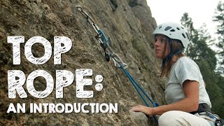 The Easiest Rope Climbing Method Top Rope 101 [upl. by Airtemad]