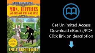 Download Mrs Jeffries and the One Who Got Away A Victorian Mystery PDF [upl. by Kiryt458]