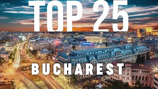 TOP 25 Things To Do In Bucharest 🇷🇴 Travel Guide [upl. by Nivat]