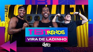 TBTREND Vira de Ladinho  Malha Funk  FitDance Coreografia [upl. by Ahsatel]