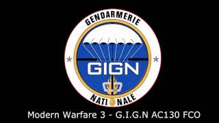 MW3 French GIGN AC130 Radio Chatter FCO [upl. by Eseenaj]