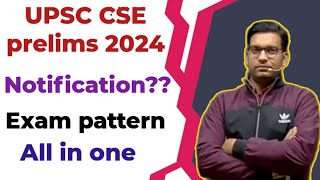 upsc cse prelims notification 2024  cse prelims 2024 application form  cse prelims Exam pattern [upl. by Shannah62]