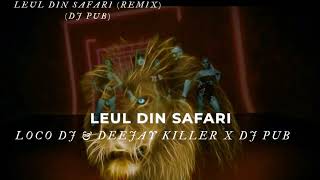 Leul din Safari Loco DJ Deejay Killer feat Rodica Olariu REMIX [upl. by Rennane]