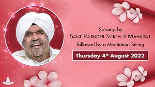 Satsang By Sant Rajinder Singh Ji Maharaj  Aug 04 2022 [upl. by Aliakim]