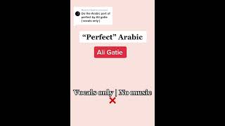 Ali Gatie Perfect acoustic Arabic song hayati  No Music Vocals Only [upl. by Akialam]