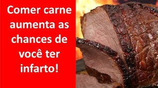 Consumo de carne vermelha aumenta chances de infarto Dr Marco explica [upl. by Ahsropal900]