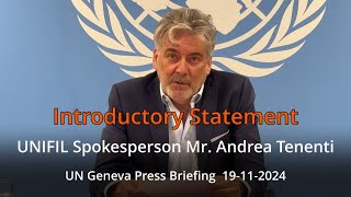 Andrea Tenentis opening remarks  UN Geneva Press Briefing 19112024 [upl. by Resiak]