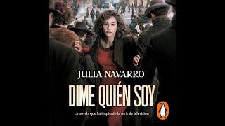 🎧 AUDIOLIBRO Dime quién soy de Julia Navarro Versión Completa 😱 [upl. by Etan162]