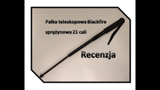 Pałka teleskopowa Blackfire sprężynowa 21 cali z Militariapl RECENZJA [upl. by Yecad]