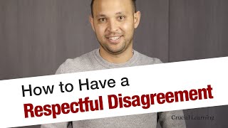 How to Have a Respectful Disagreement [upl. by Hecker]