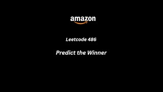 Predict the Winner  Leetcode 486  JAVA [upl. by Olds]