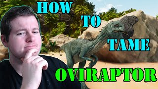 How To Tame The Oviraptor  The Ultimate Egg Collector in 2024 ASA PVP PVE Ark Survival Ascended [upl. by Myrilla]