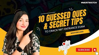 IMPORTANT TIPS AND 10 GUESSED QUESTIONS FOR NIFT ENTRANCE EXAM 2024  SUCCESS SECRETS  HOW TO CRACK [upl. by Chaney]